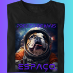 Camiseta Bulldog ingles "Mais Espaço"