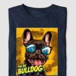 Camiseta Bulldog Frances "Pai de Bulldog VI"