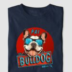 Camiseta Bulldog Frances "Pai de Bulldog VII"
