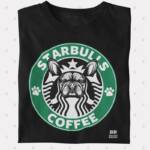 Camiseta Bulldog Frances "StarBulls Coffee"